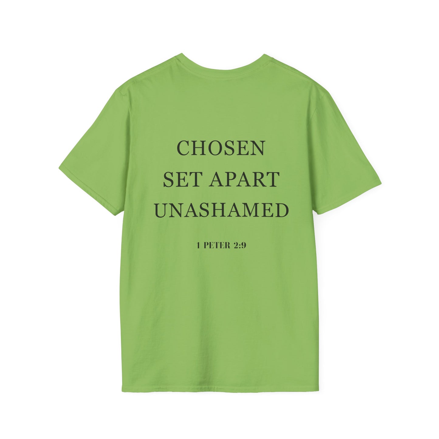 Chosen Set Apart Unashamed Unisex T-shirt