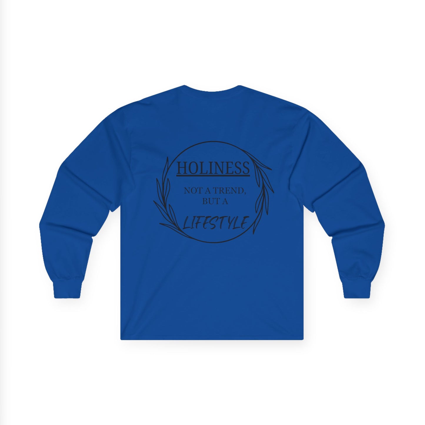 Holiness Trend Unisex Long sleeve