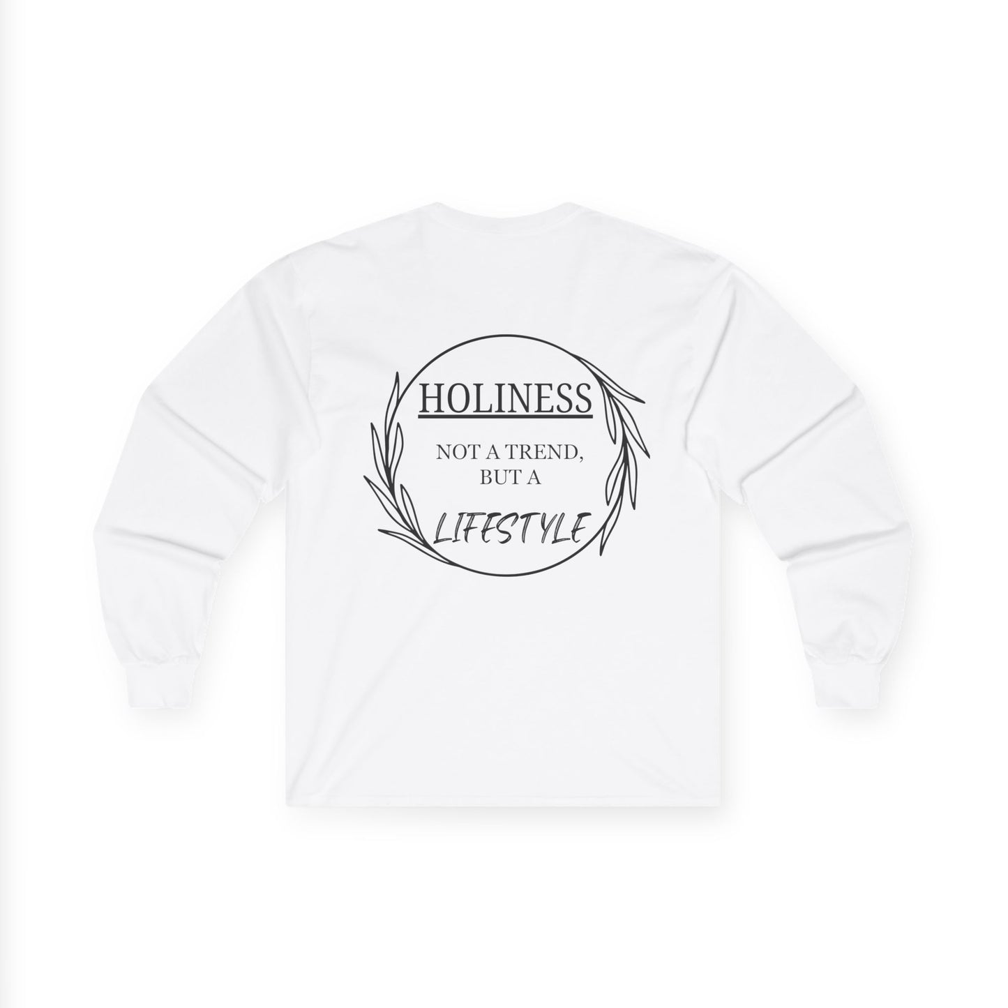 Holiness Trend Unisex Long sleeve