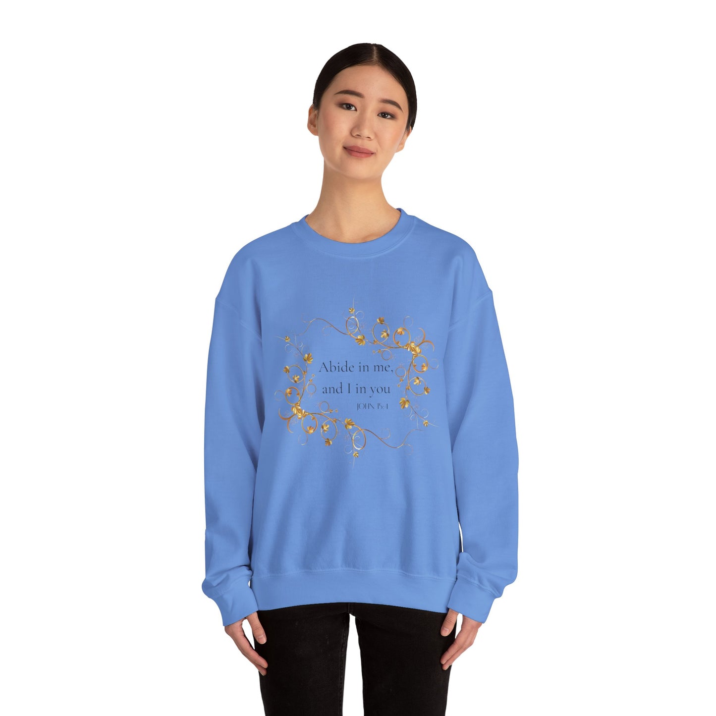 Abide In Him Crewneck Sweatshirt