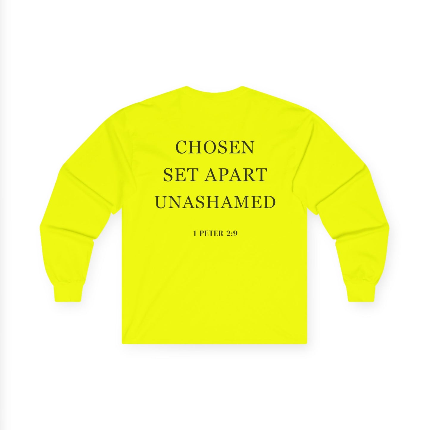 Chosen Set Apart Unashamed Unisex Long sleeve