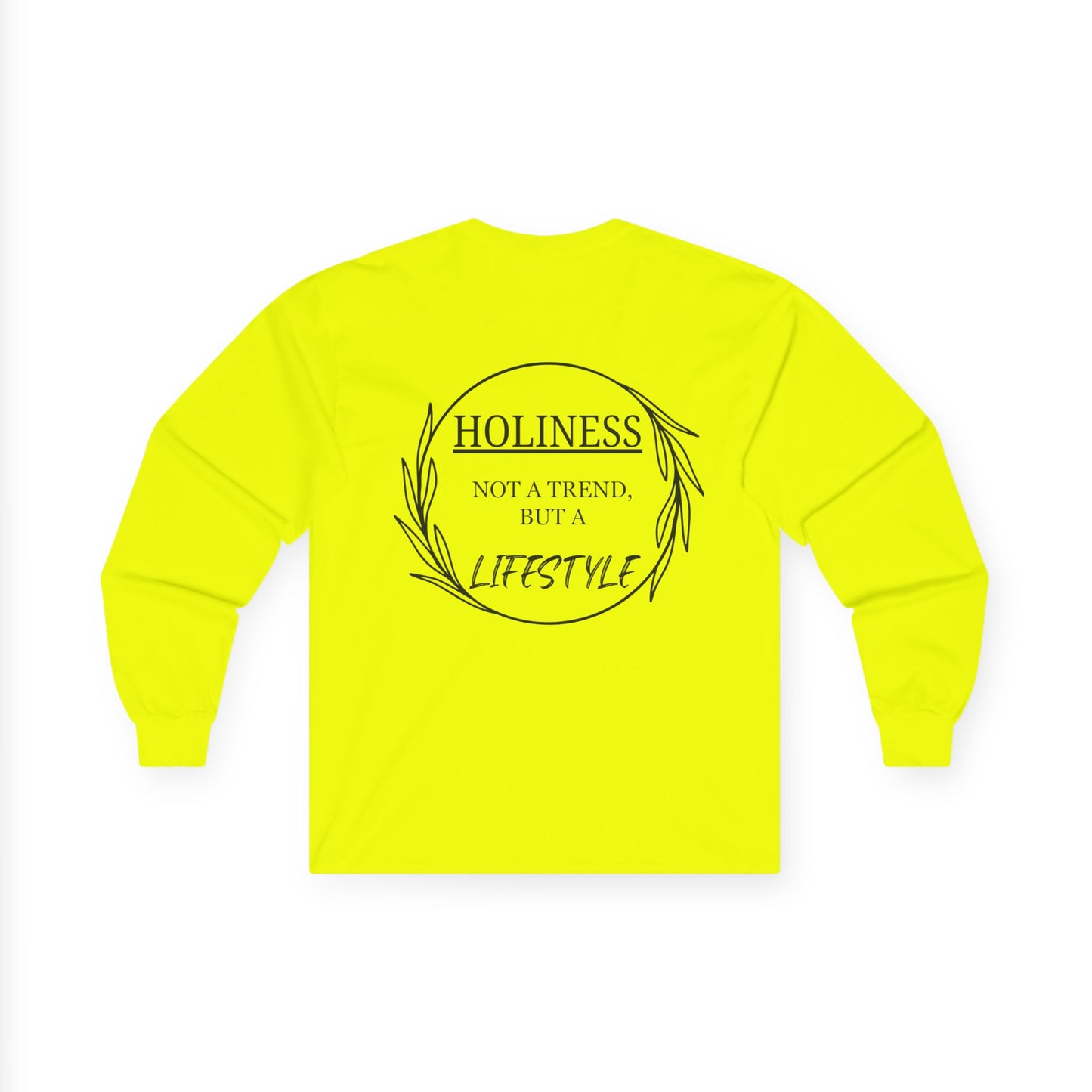 Holiness Trend Unisex Long sleeve
