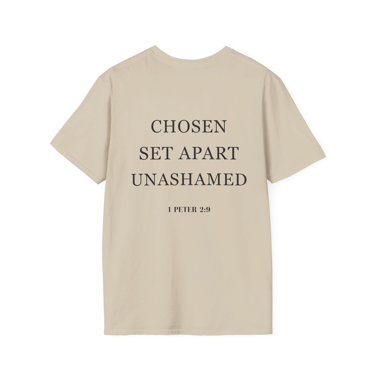 Chosen Set Apart Unashamed Unisex T-shirt
