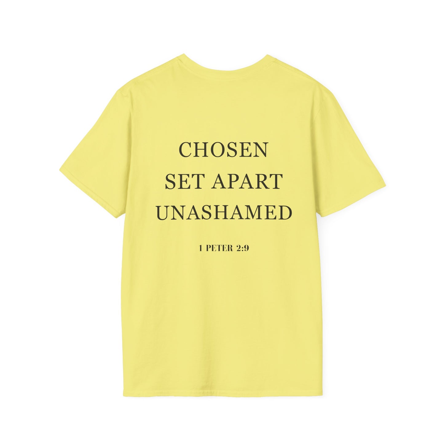Chosen Set Apart Unashamed Unisex T-shirt