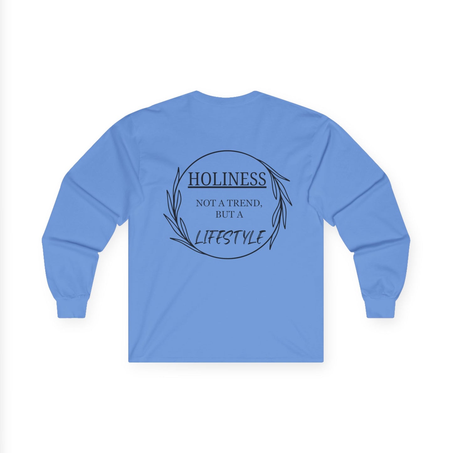 Holiness Trend Unisex Long sleeve
