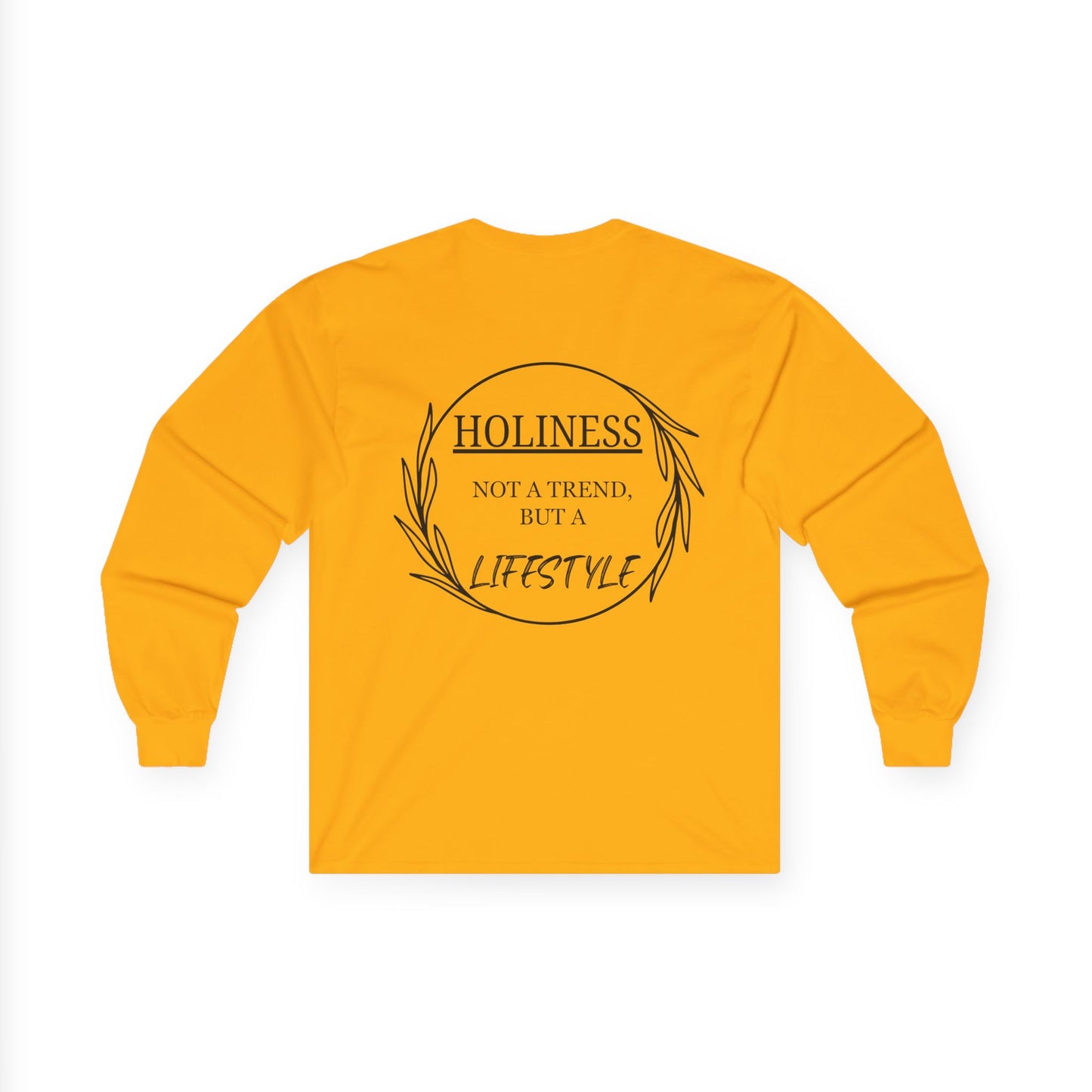 Holiness Trend Unisex Long sleeve