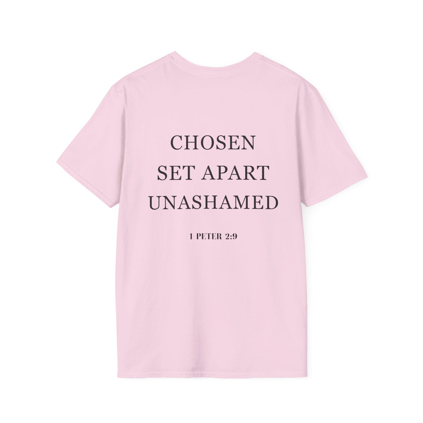 Chosen Set Apart Unashamed Unisex T-shirt