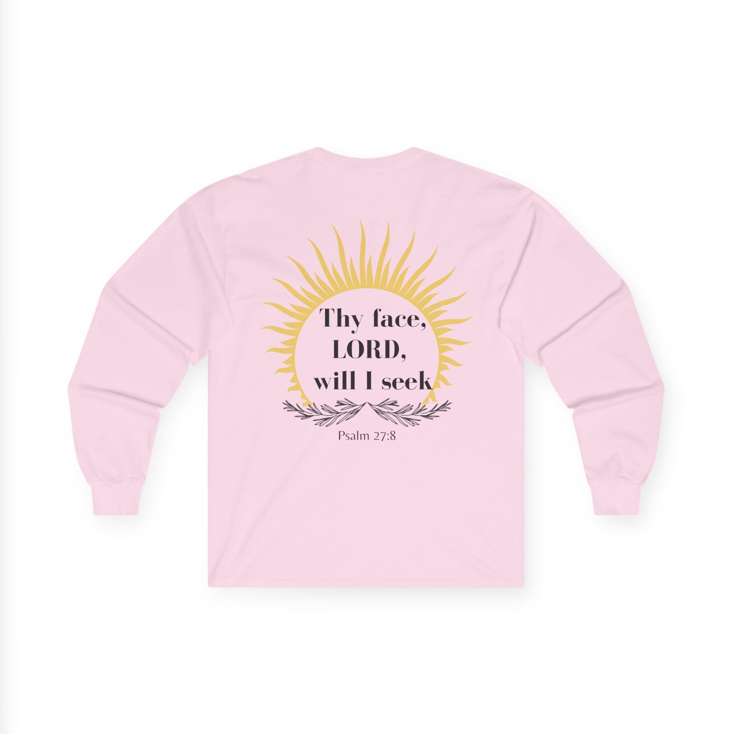 Seek His Face Unisex Long sleeve