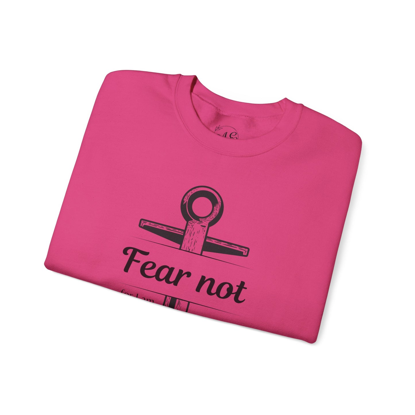 Fear Not Crewneck Sweatshirt