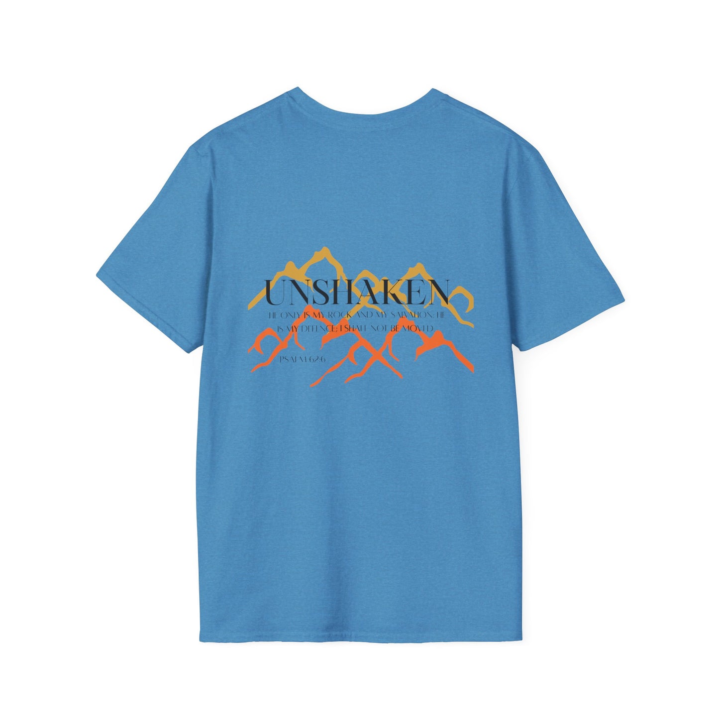 Unshaken Unisex T-shirt