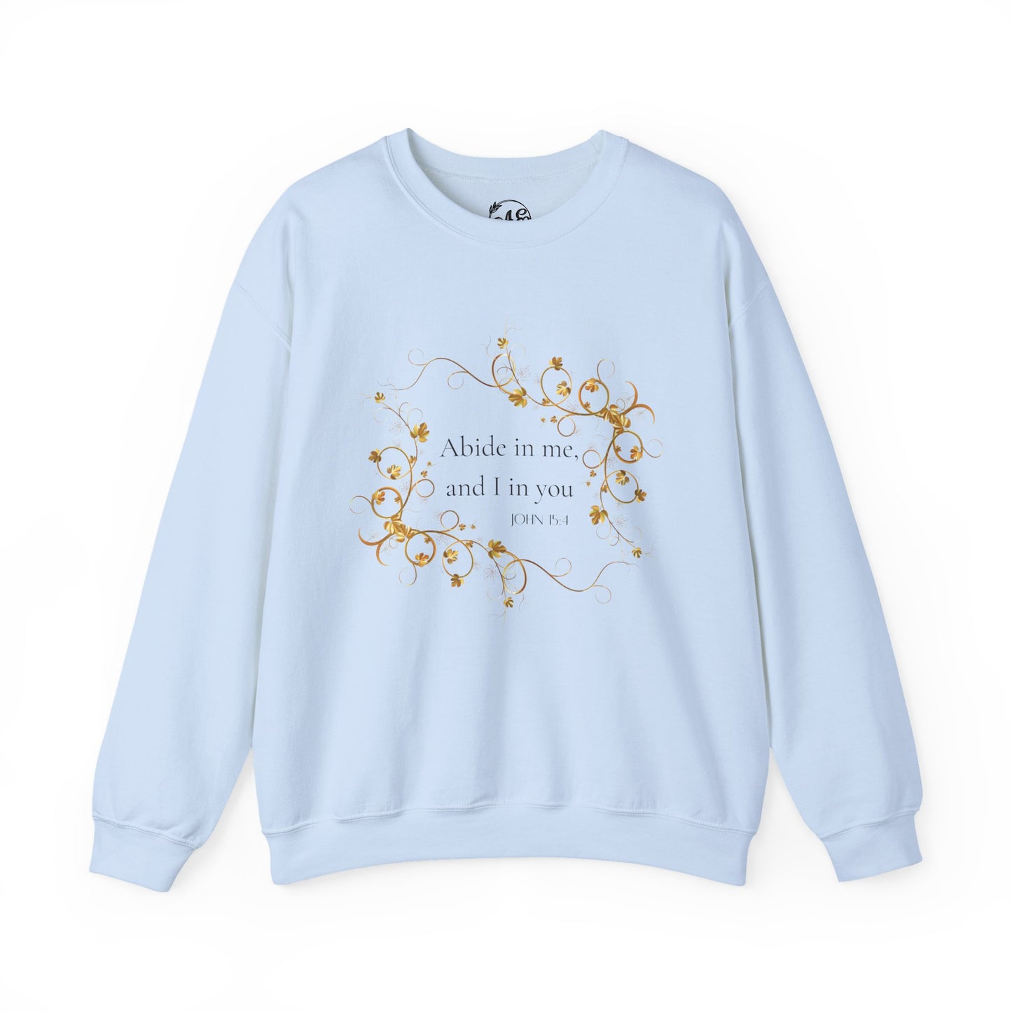 Abide In Him Crewneck Sweatshirt