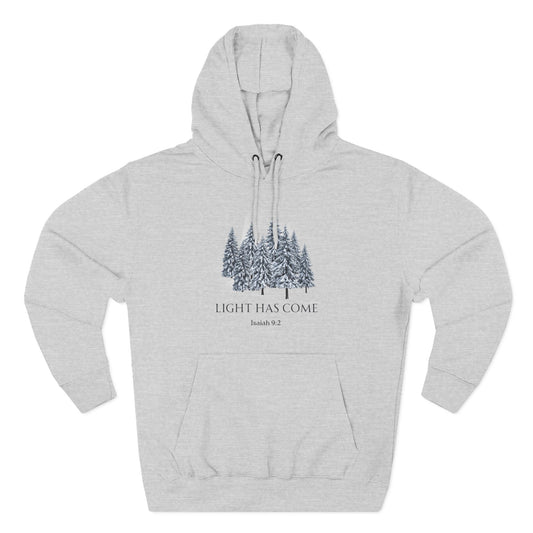 Light Has Come Hoodie