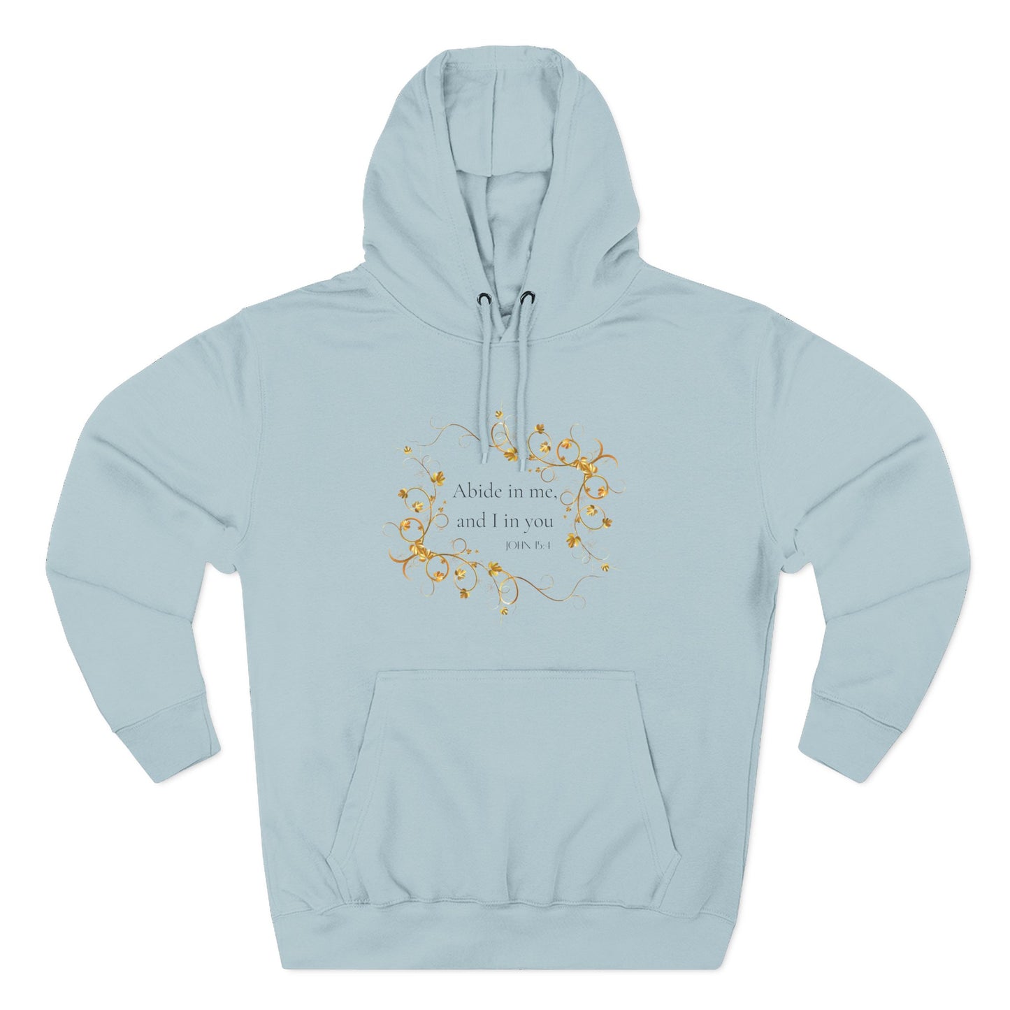 Abide in Him Hoodie