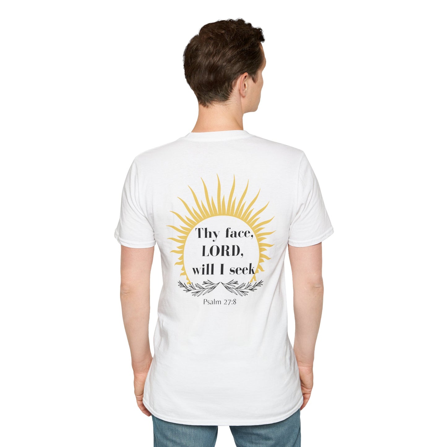 Seek His Face Unisex T-shirt