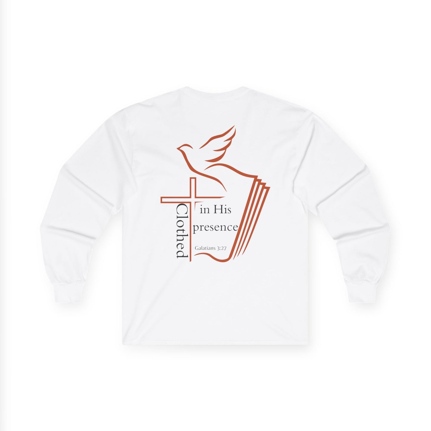 Clothed in His Presence Unisex Long sleeve