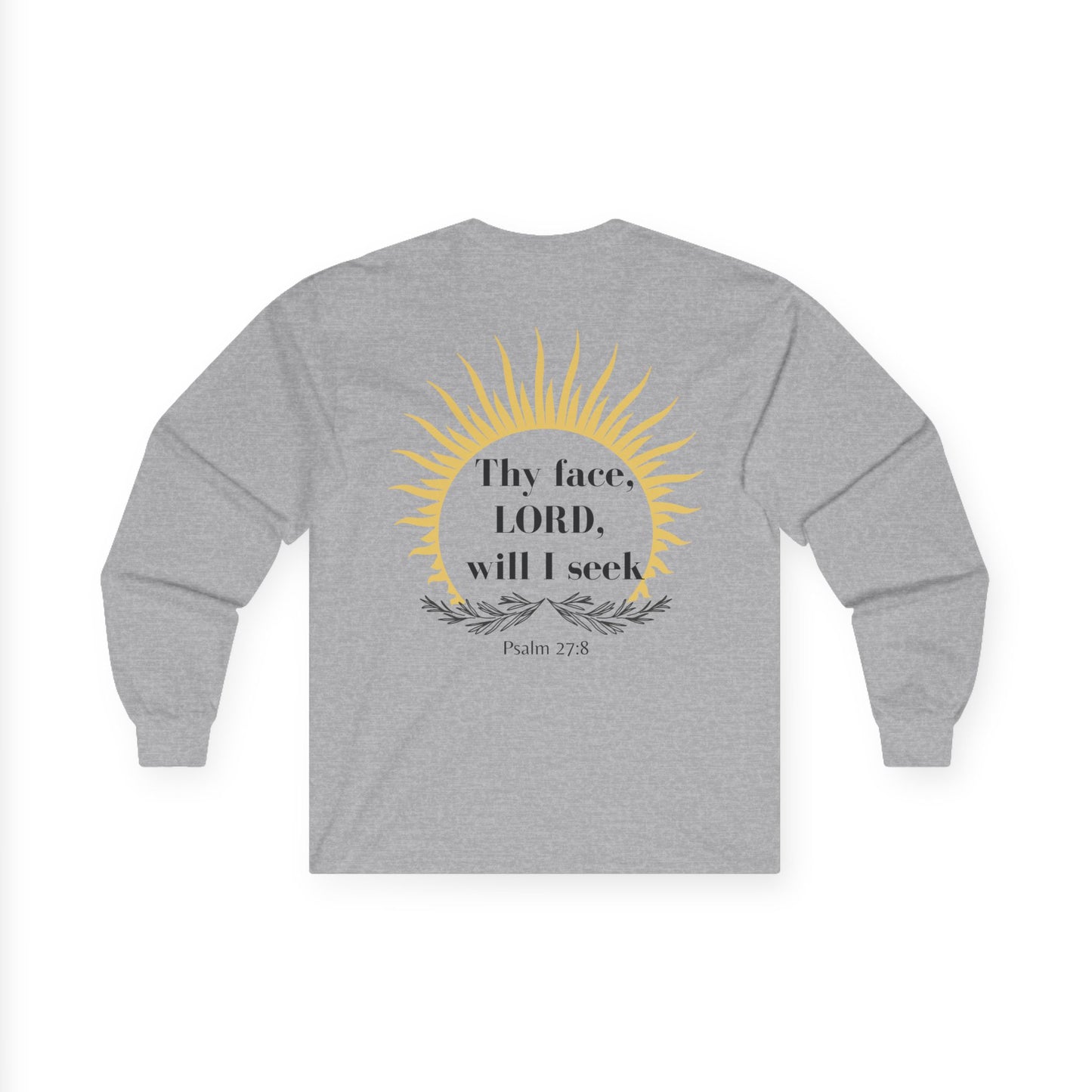 Seek His Face Unisex Long sleeve