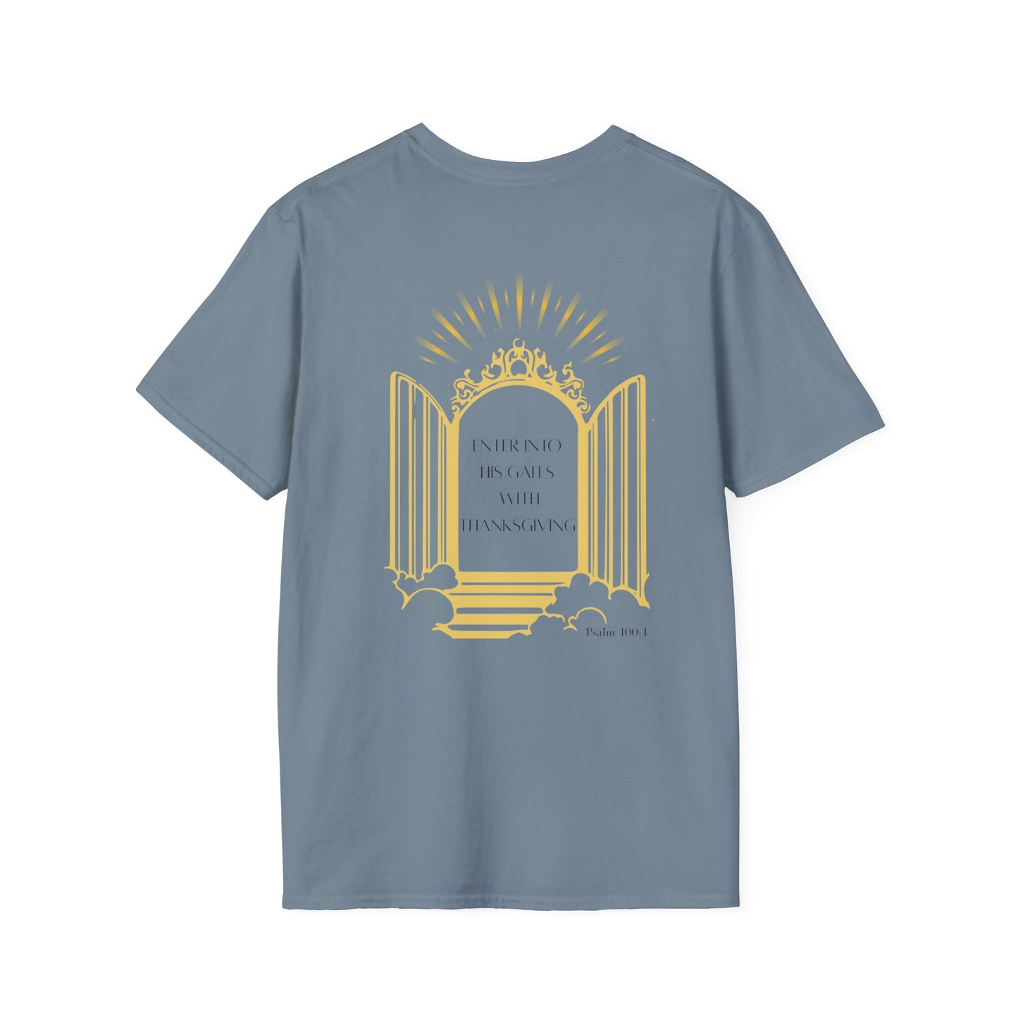 Enter Into His Gates Unisex T-shirt