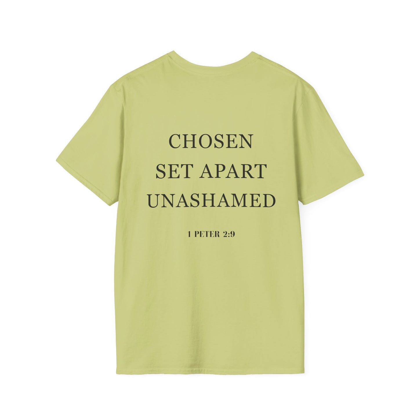 Chosen Set Apart Unashamed Unisex T-shirt