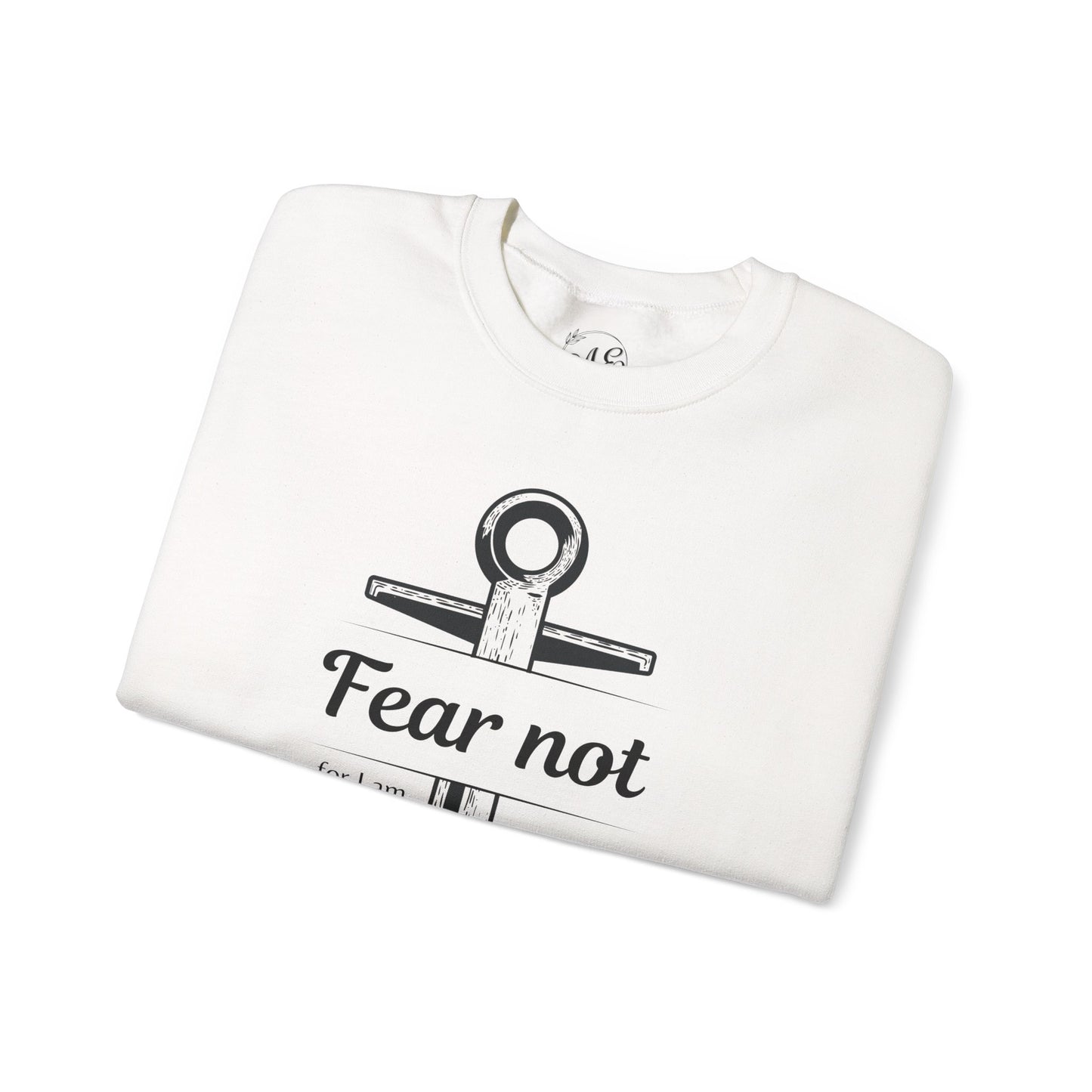 Fear Not Crewneck Sweatshirt