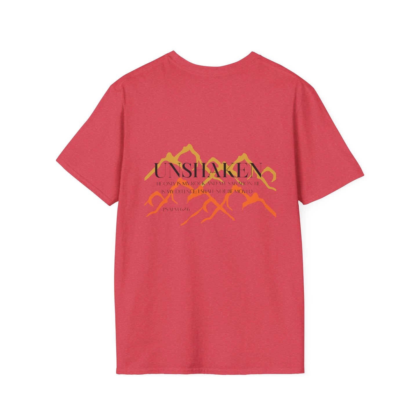 Unshaken Unisex T-shirt
