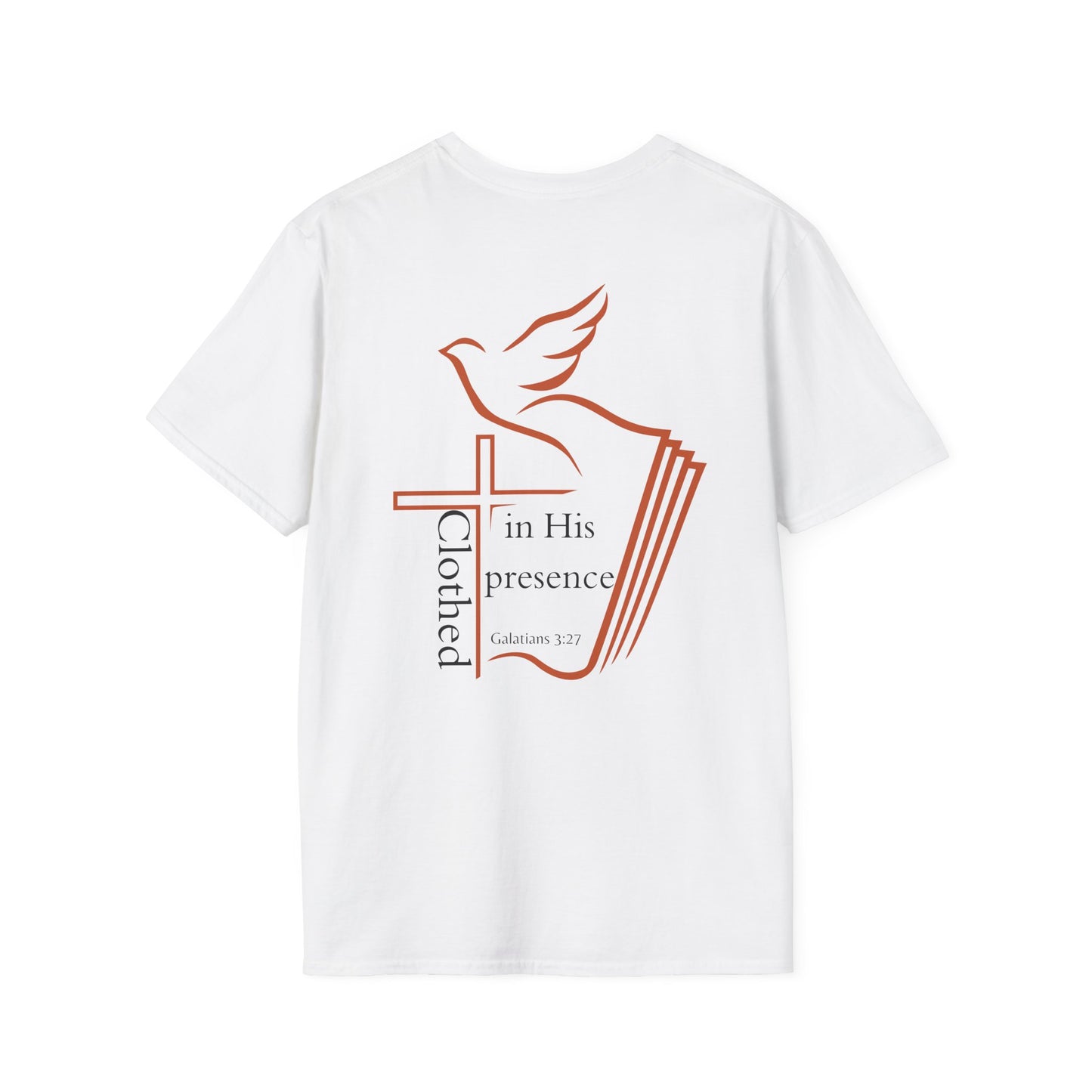 Clothed in His Presence Unisex T-shirt
