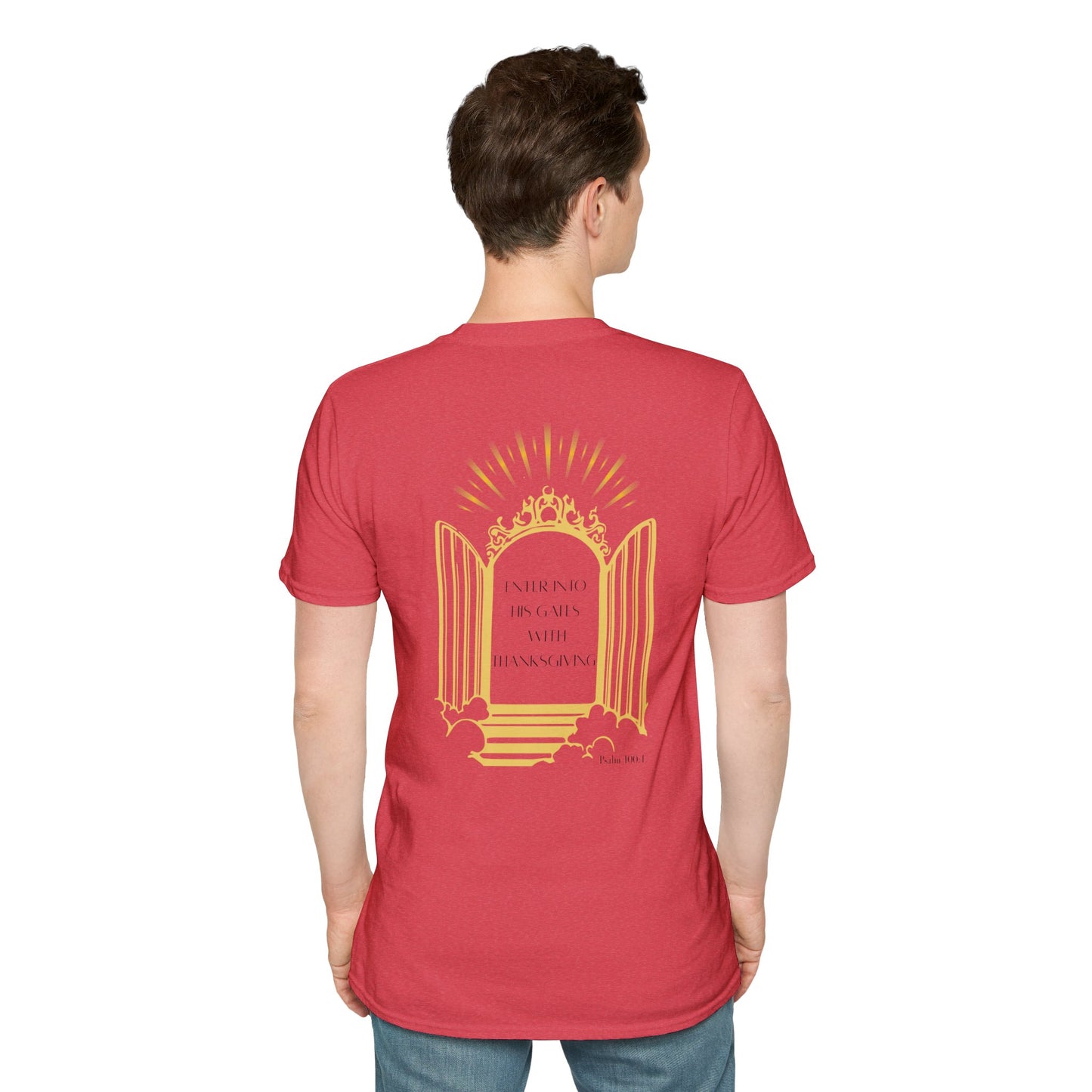 Enter Into His Gates Unisex T-shirt