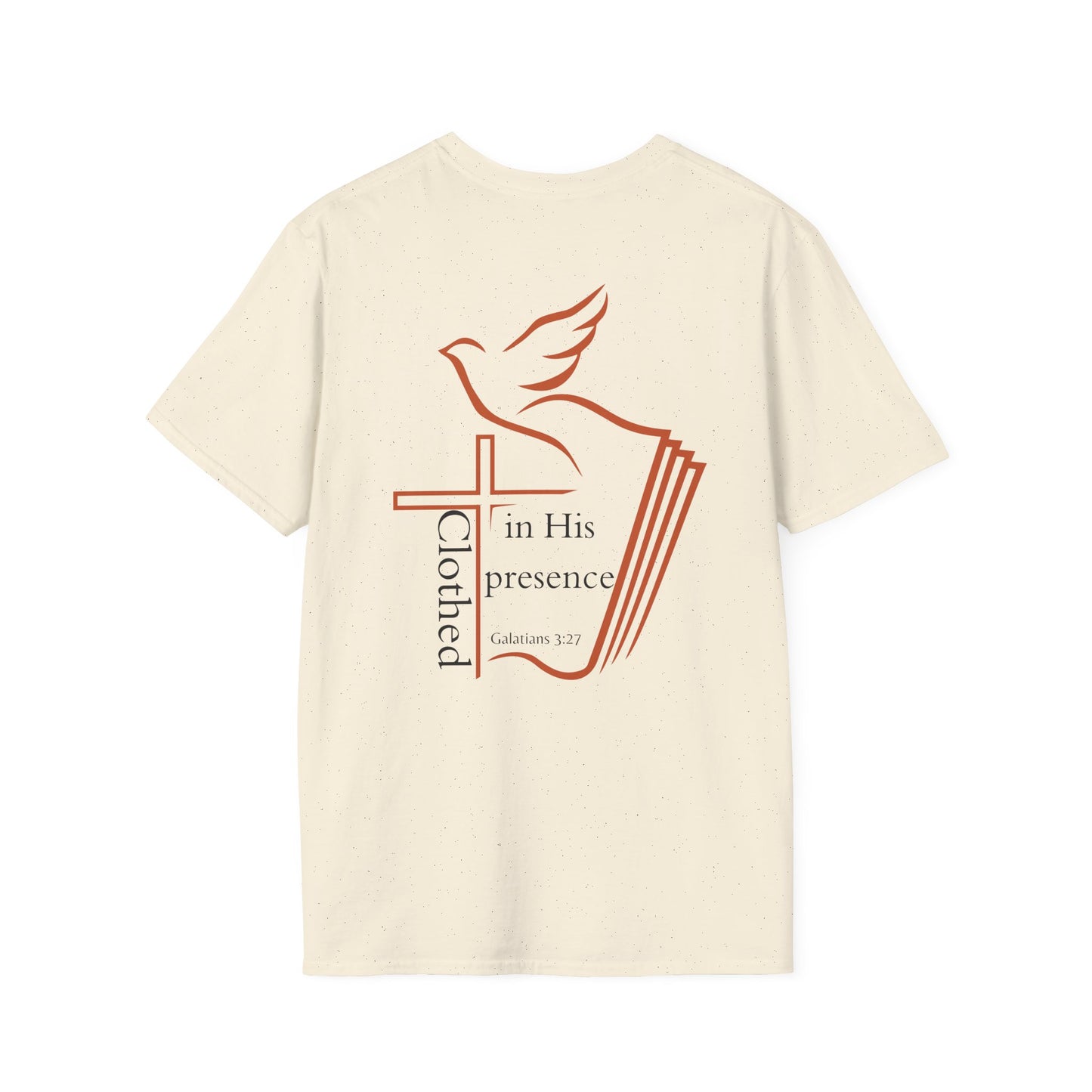 Clothed in His Presence Unisex T-shirt