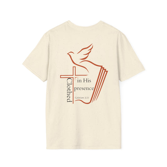 Clothed in His Presence Unisex T-shirt