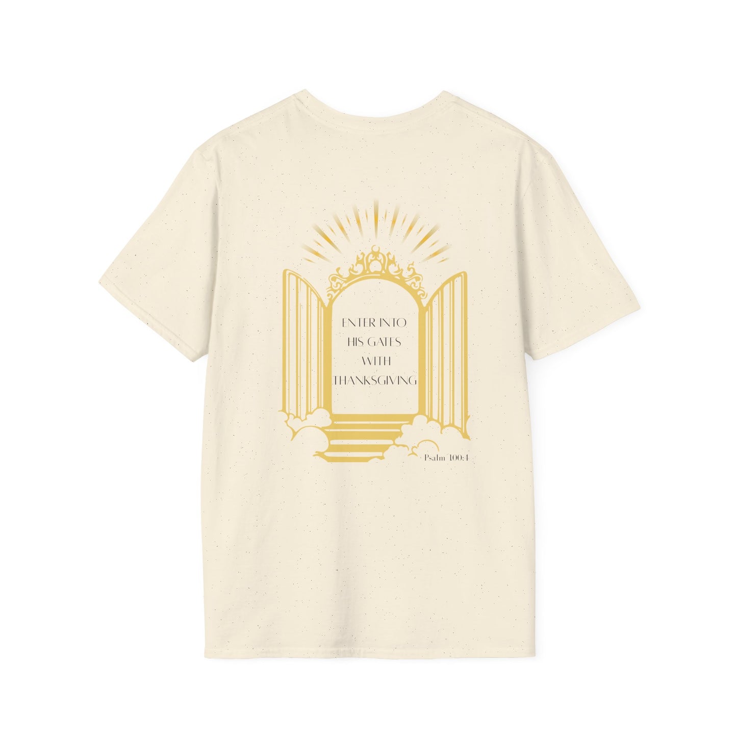 Enter Into His Gates Unisex T-shirt