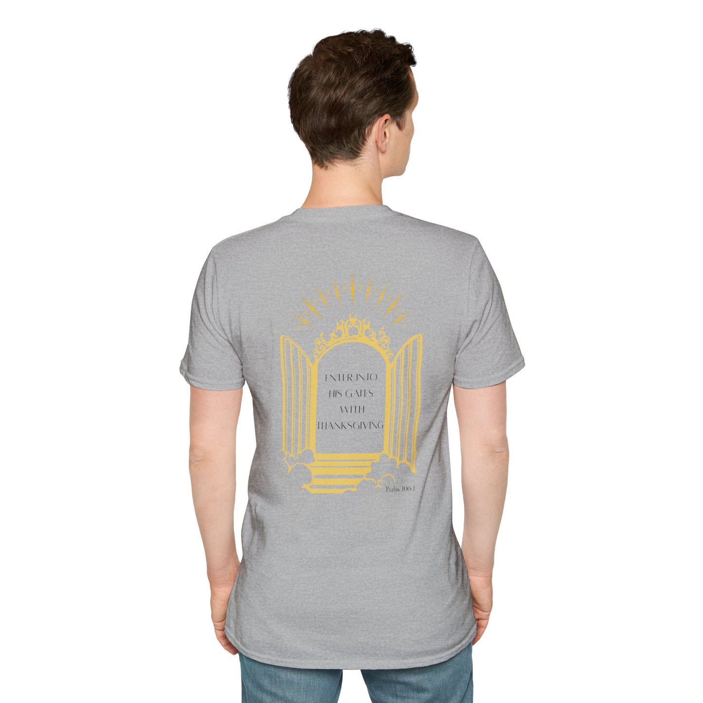 Enter Into His Gates Unisex T-shirt