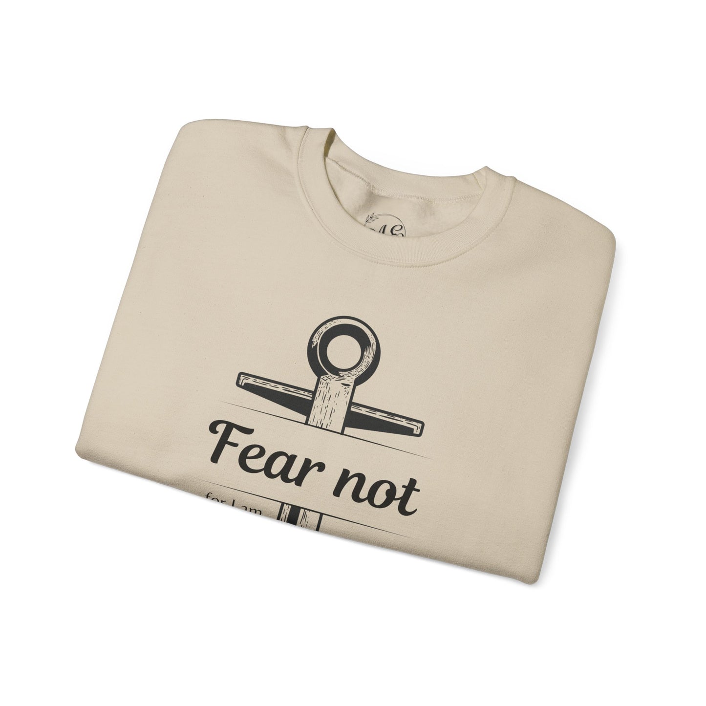 Fear Not Crewneck Sweatshirt