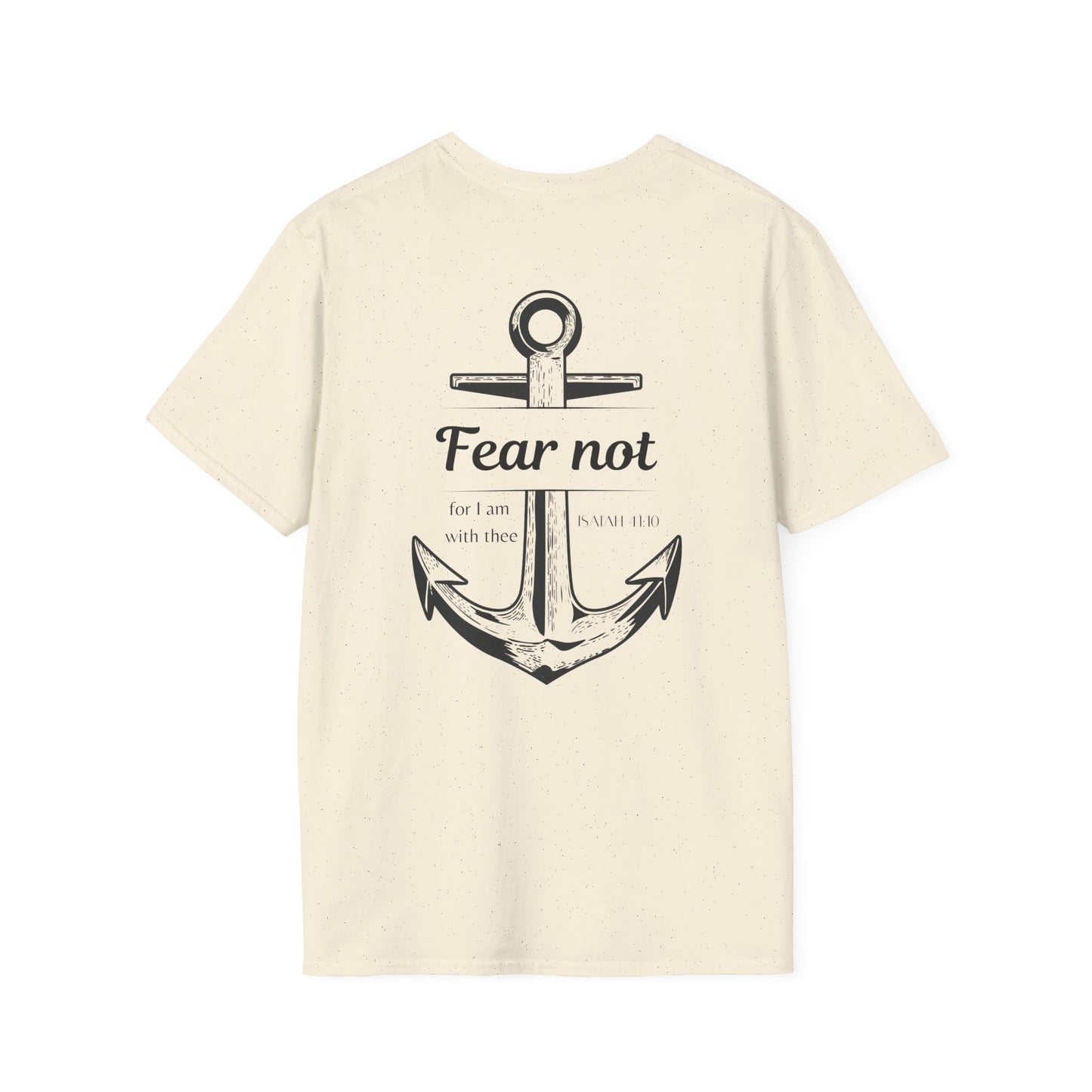 Fear Not Unisex T-shirt