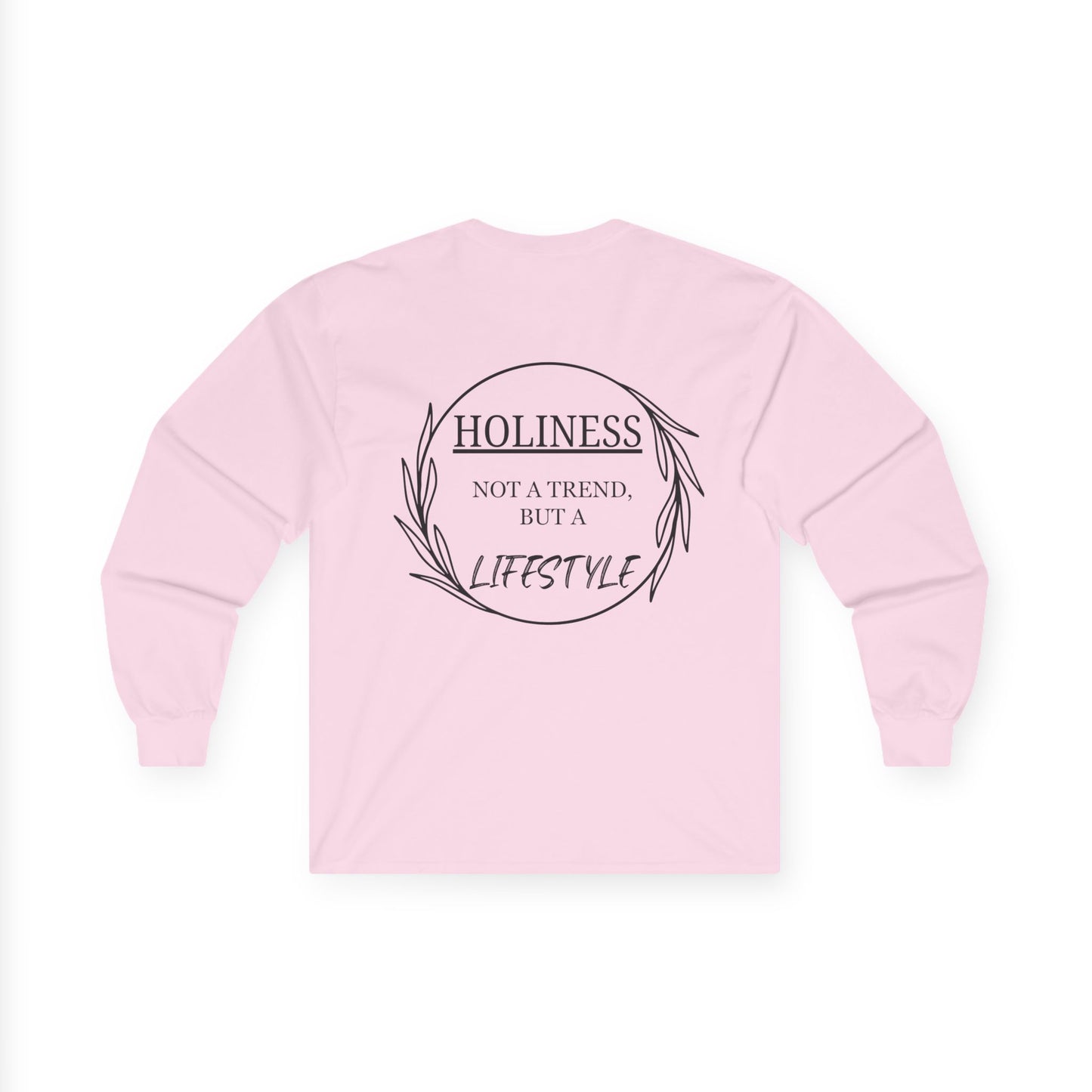 Holiness Trend Unisex Long sleeve