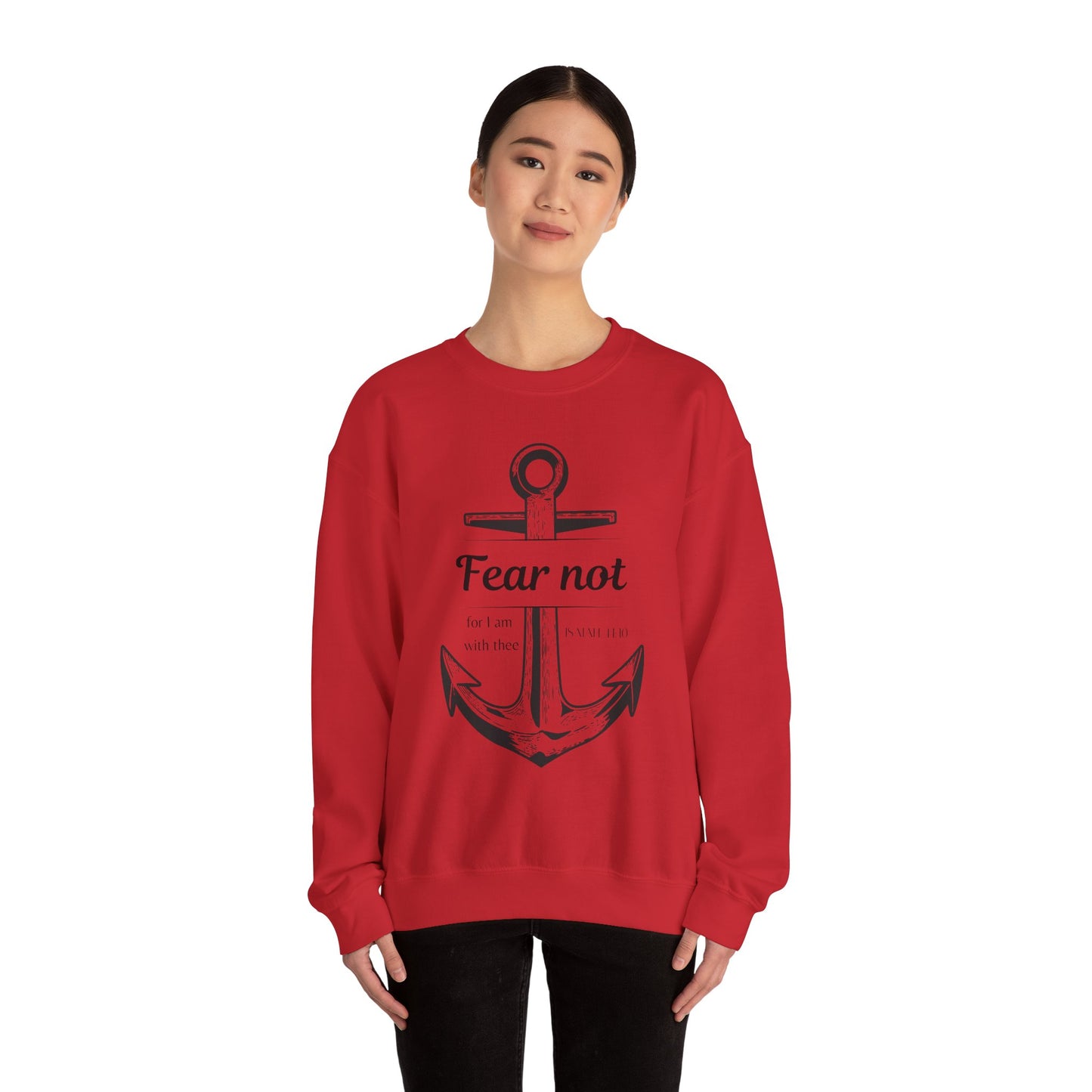 Fear Not Crewneck Sweatshirt