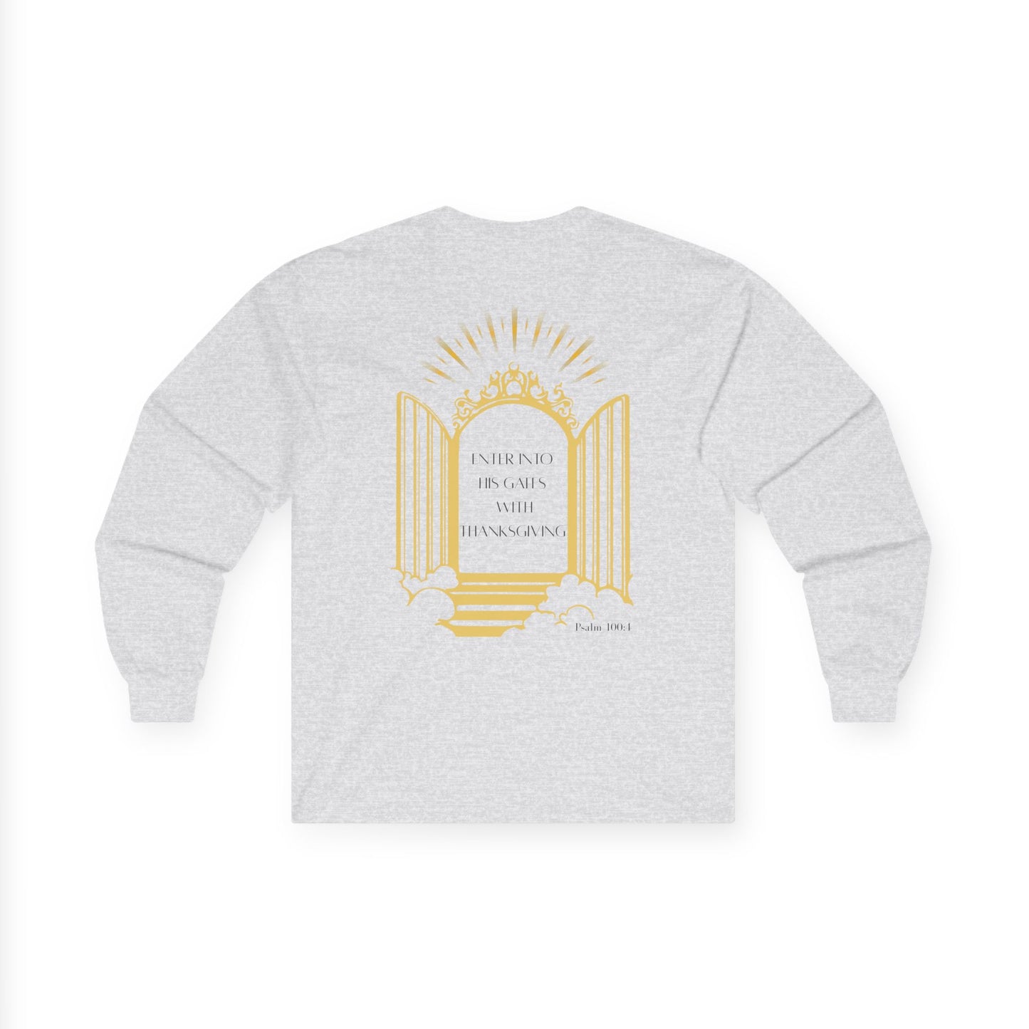 Enter Into His Gates Unisex Long sleeve