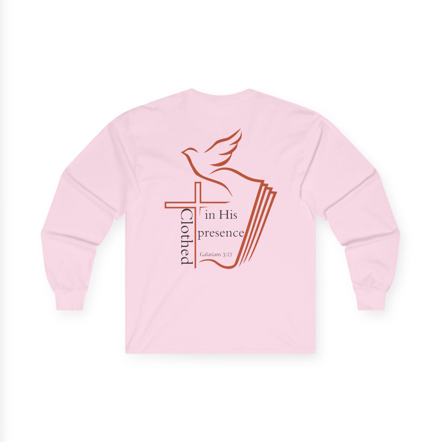 Clothed in His Presence Unisex Long sleeve