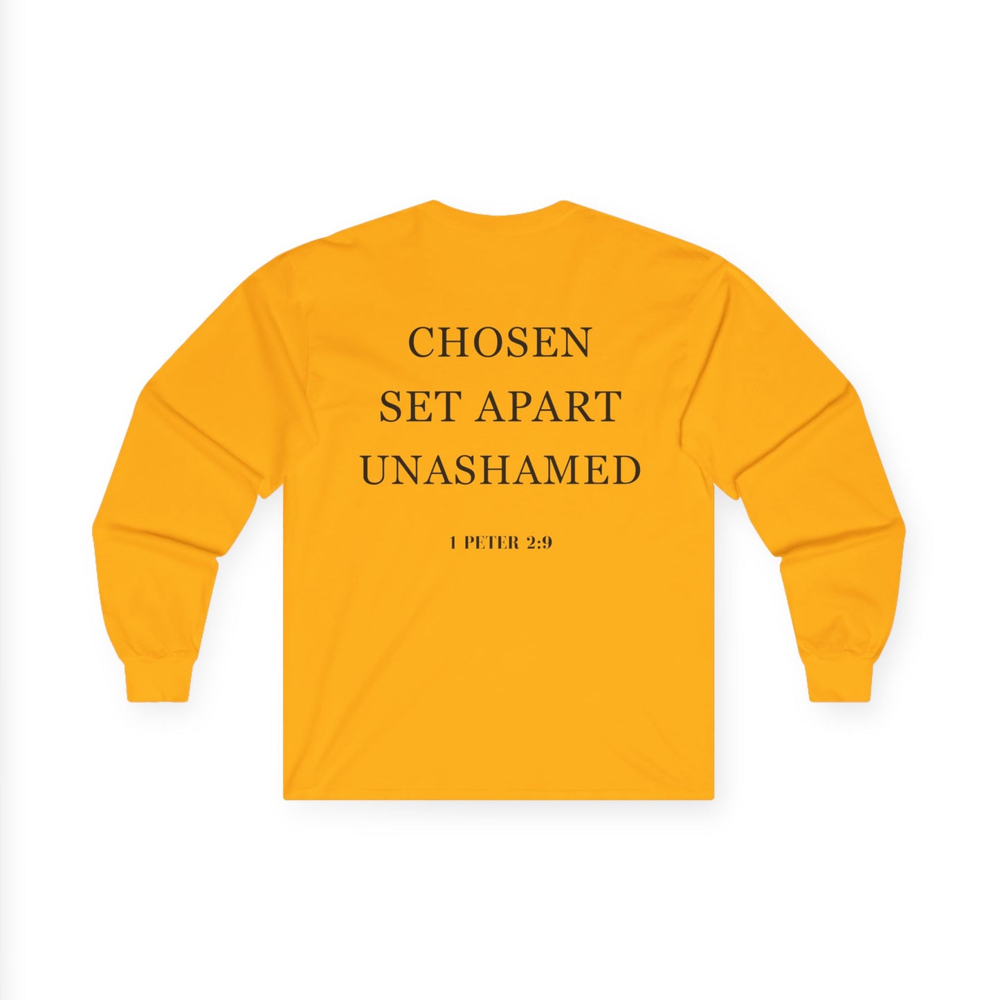 Chosen Set Apart Unashamed Unisex Long sleeve
