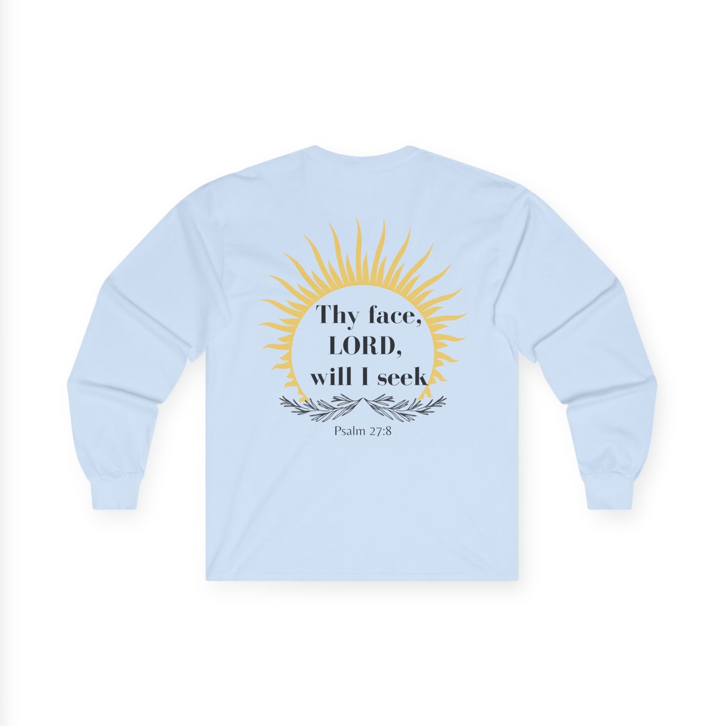 Seek His Face Unisex Long sleeve