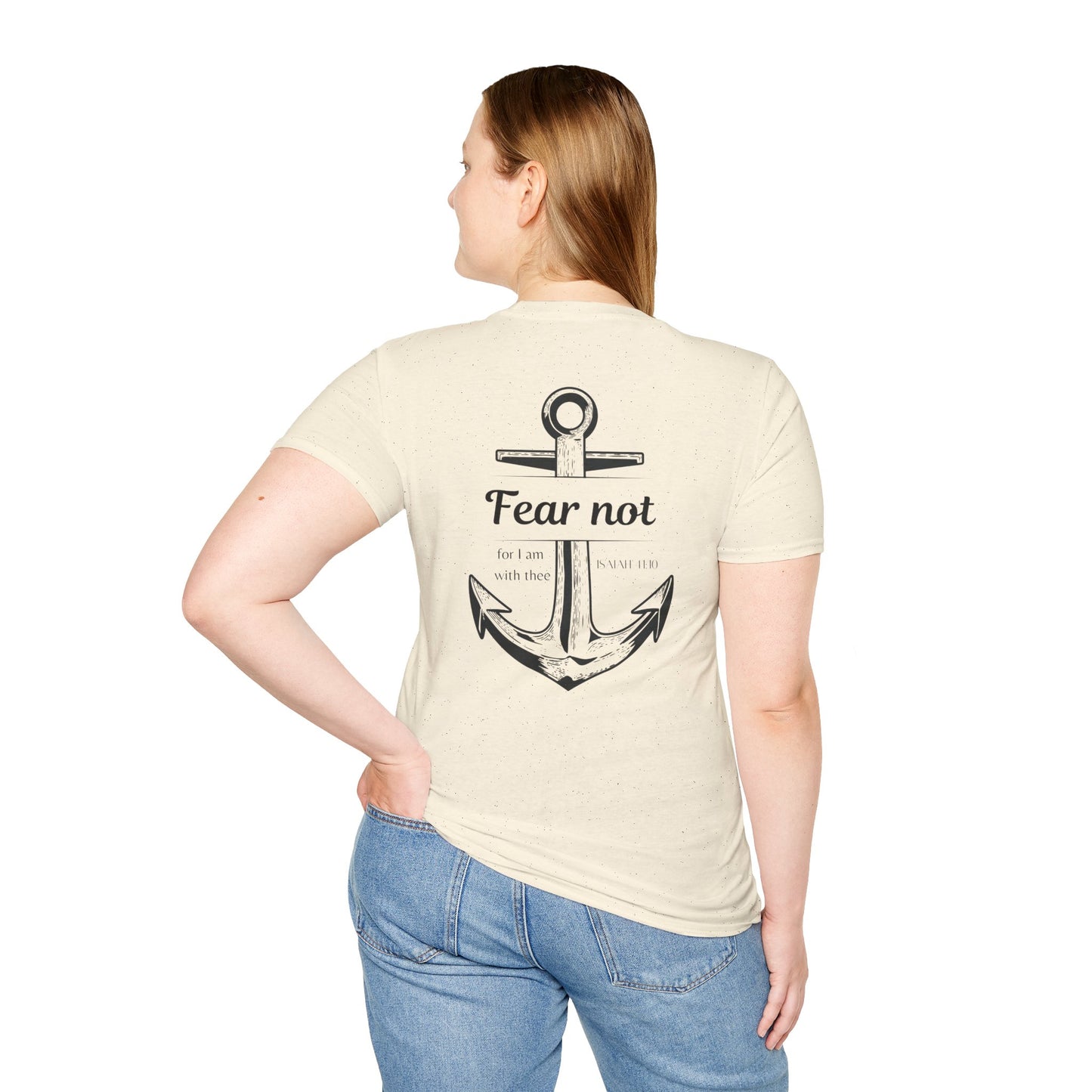 Fear Not Unisex T-shirt