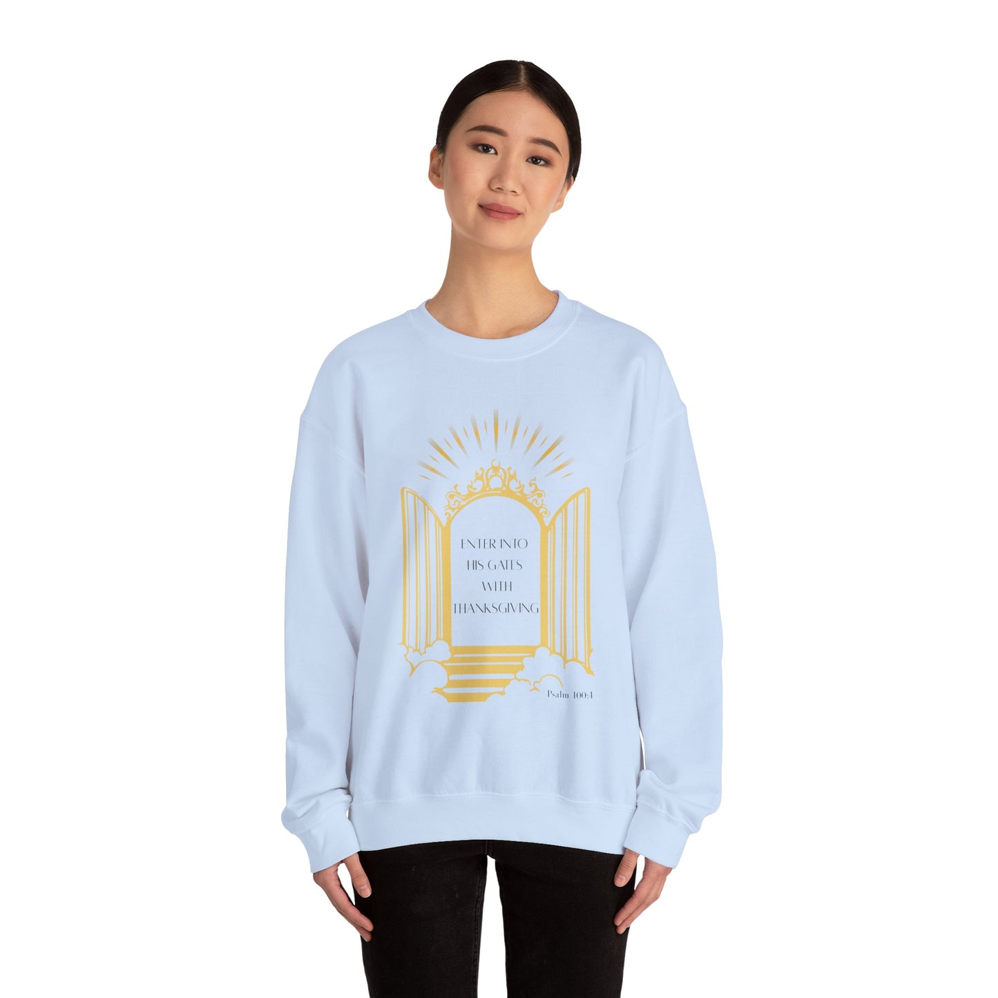 Enter Into His Gates Crewneck Sweatshirt