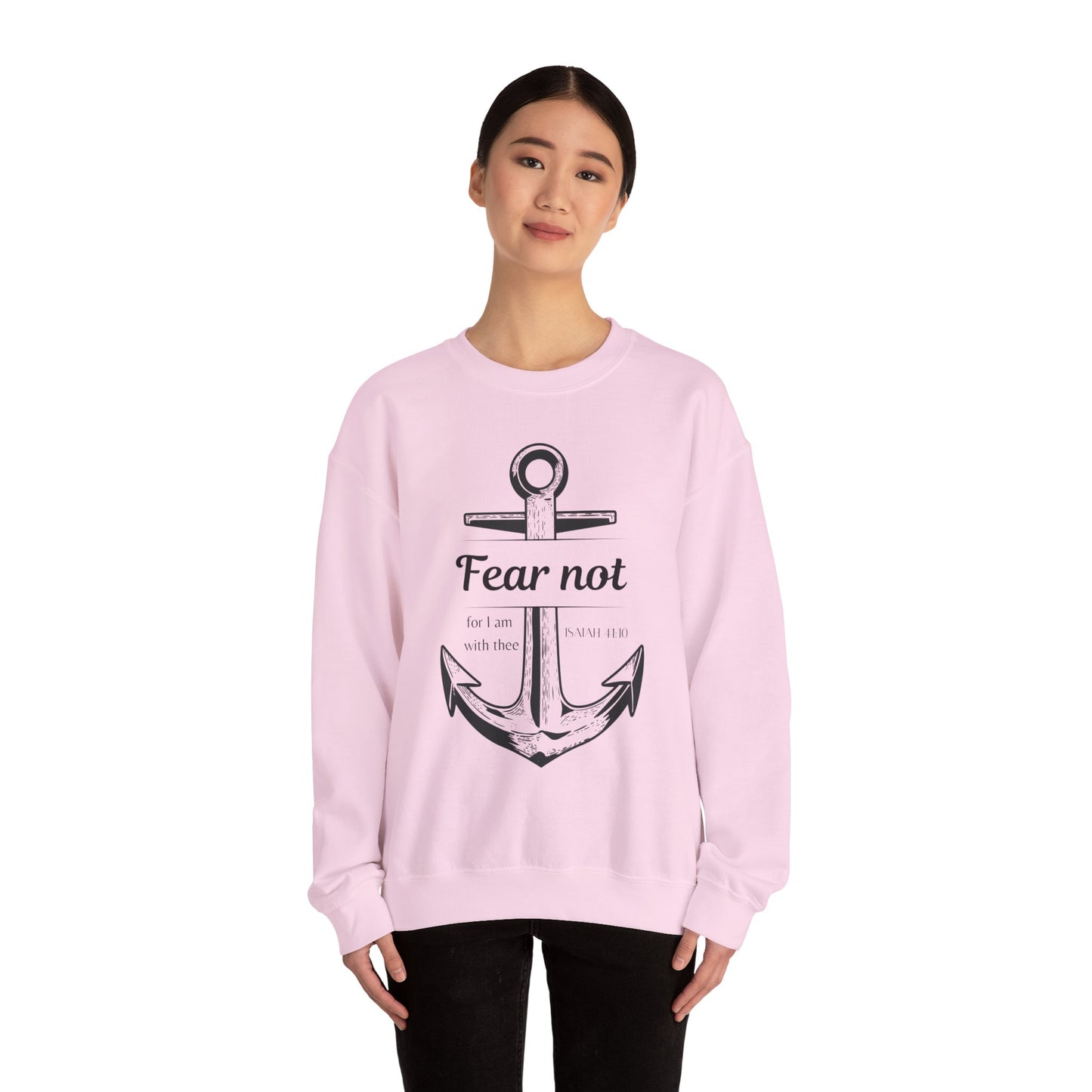Fear Not Crewneck Sweatshirt