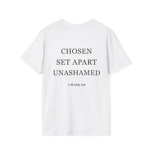 Chosen Set Apart Unashamed Unisex T-shirt