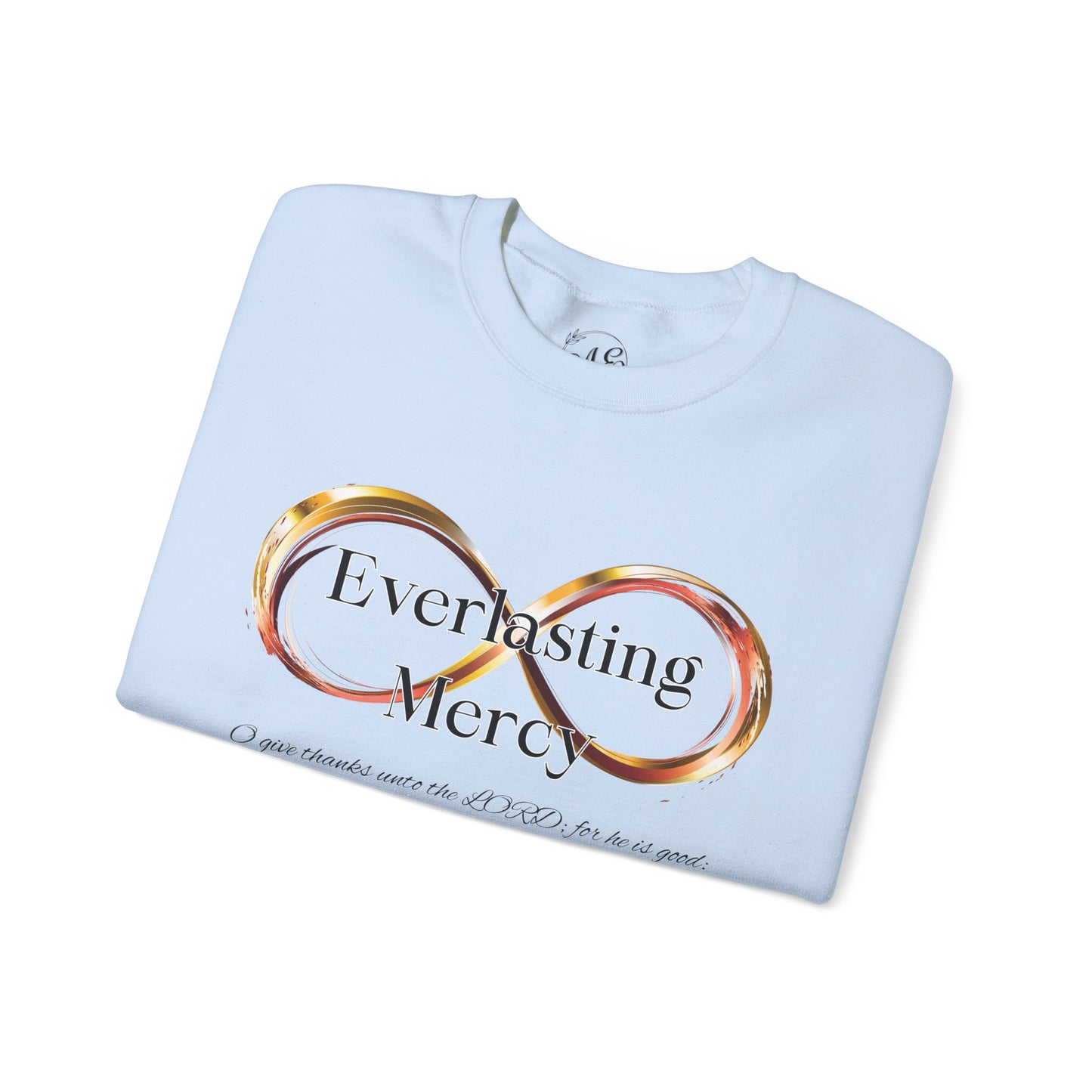 Everlasting Mercy Crewneck Sweatshirt