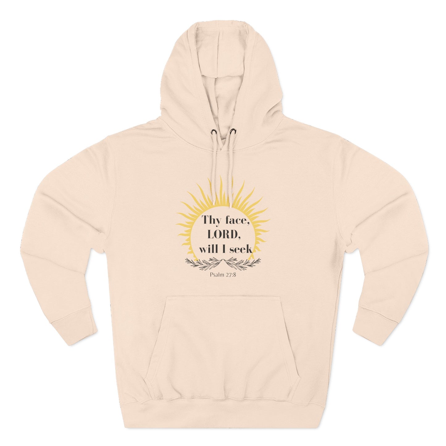 Seek His Face Hoodie