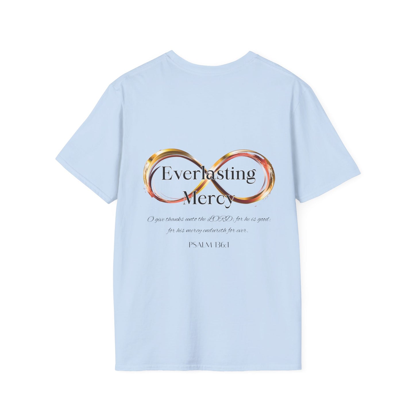Everlasting Mercy Unisex T-shirt