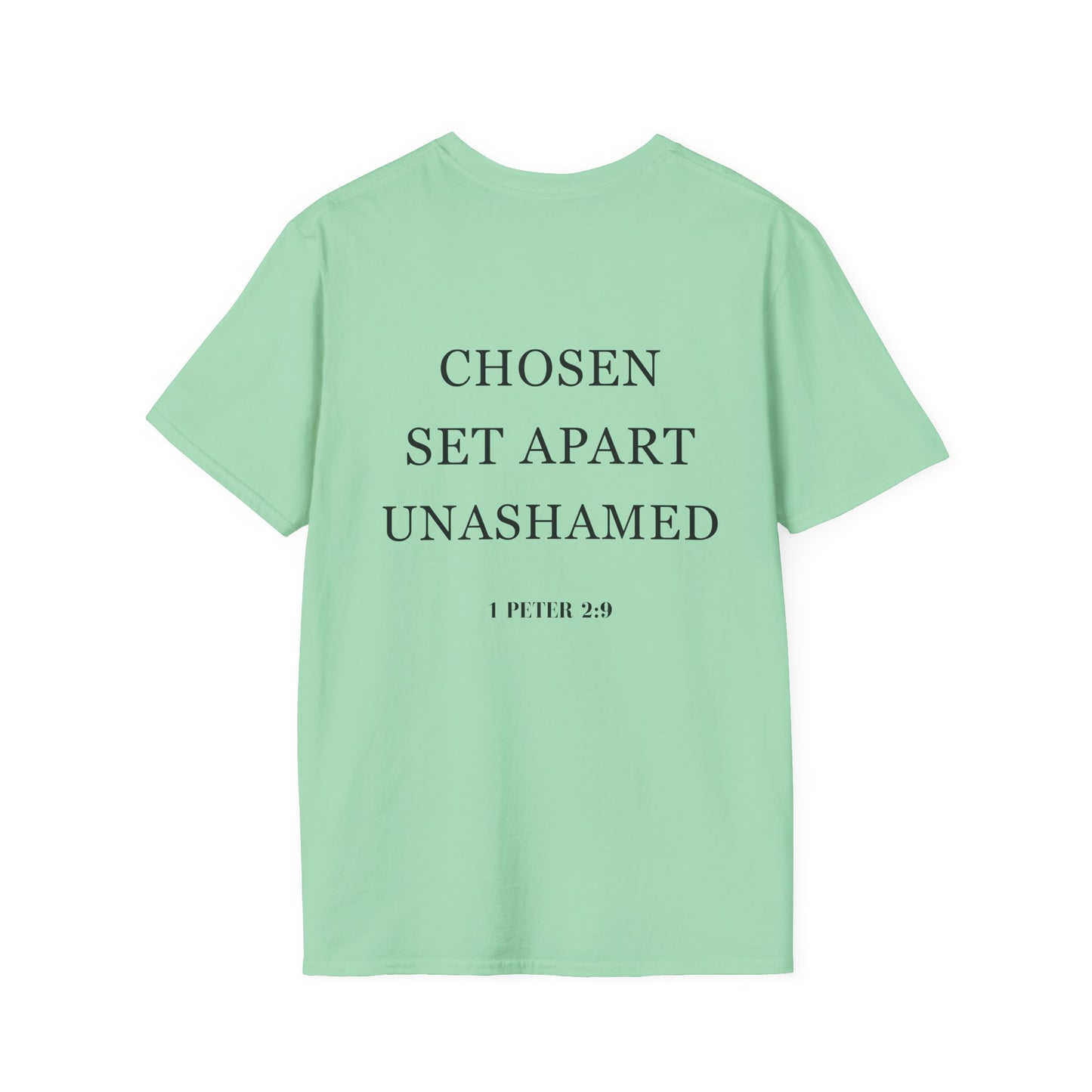 Chosen Set Apart Unashamed Unisex T-shirt