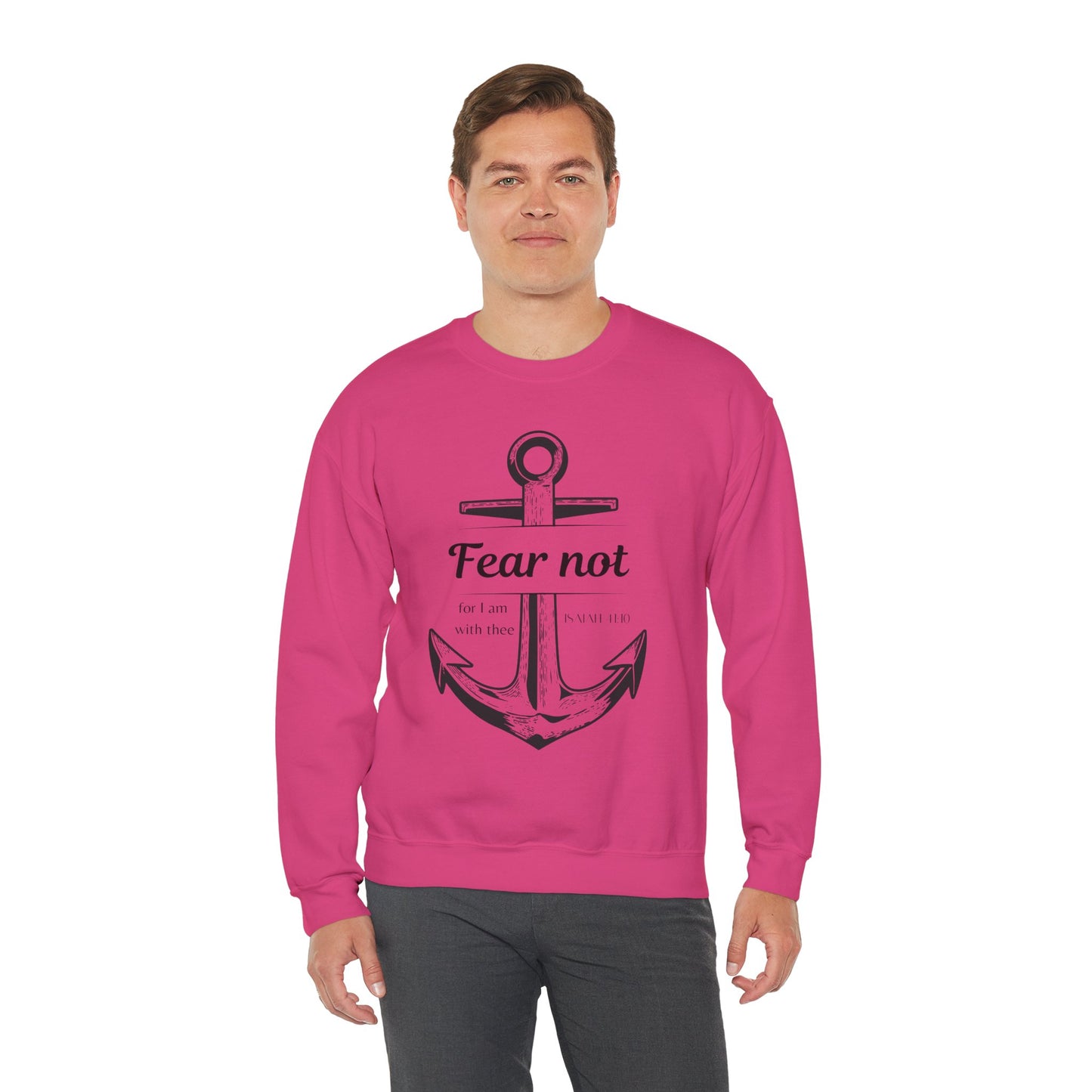 Fear Not Crewneck Sweatshirt
