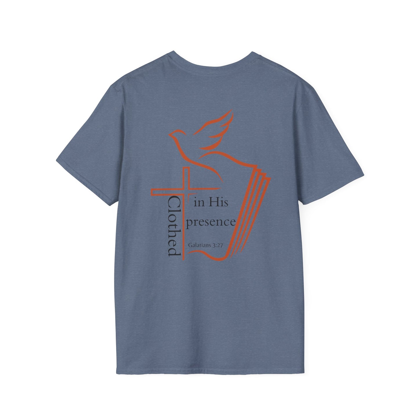 Clothed in His Presence Unisex T-shirt