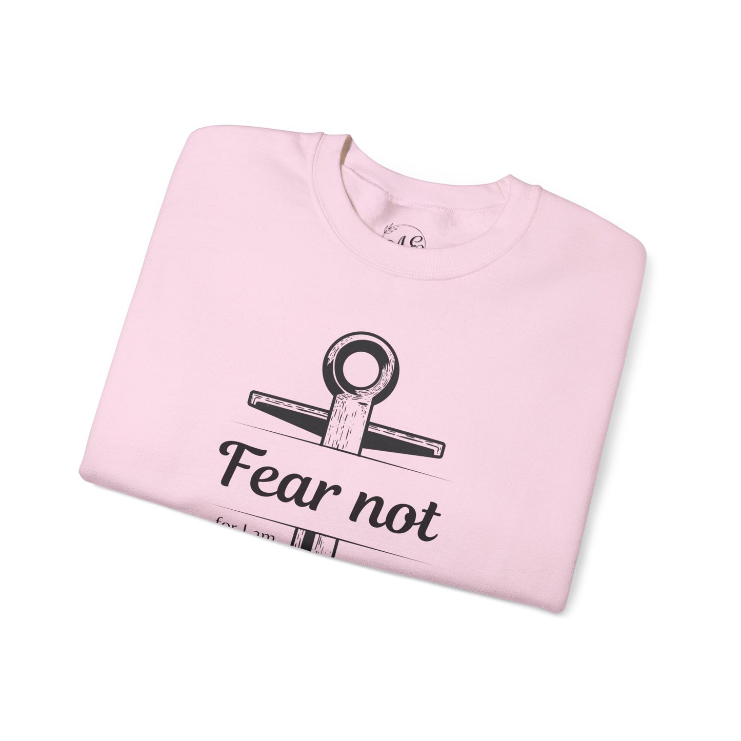 Fear Not Crewneck Sweatshirt