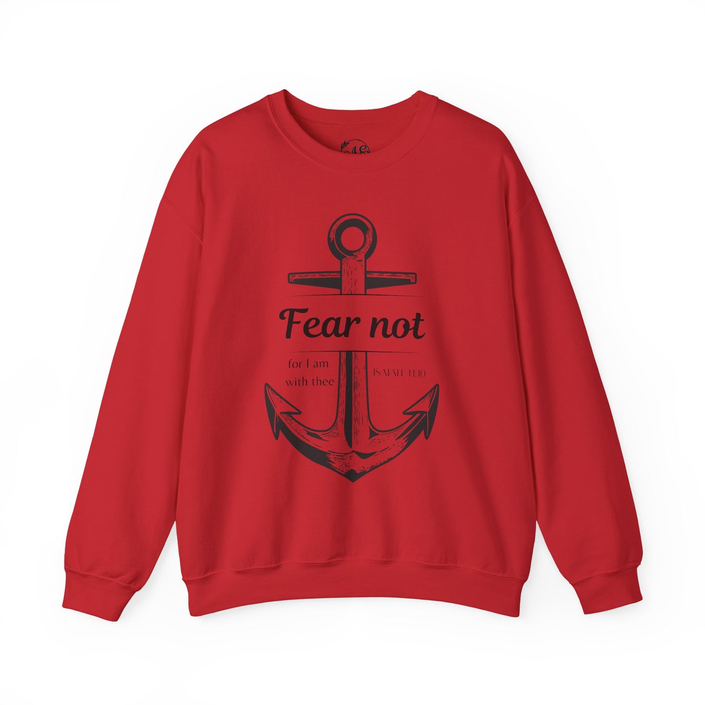 Fear Not Crewneck Sweatshirt
